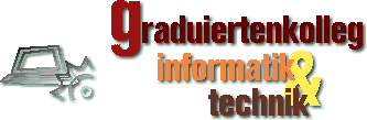 Graduiertenkolleg 'Informatik und Technik'